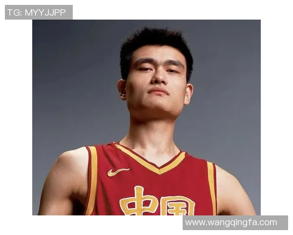 姚明篮球传奇之路：从中国巨人到NBA巨星的辉煌历程